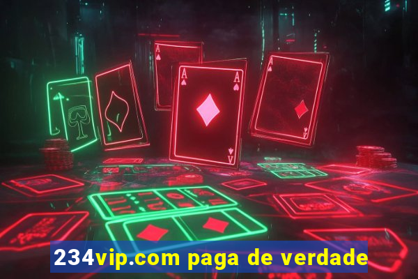 234vip.com paga de verdade